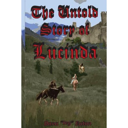 The Untold Story of Lucinda Paperback, Createspace Independent Pub..., English, 9781479202911