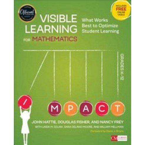 Visible Learning for Mathematics Grades K-12:What Works Best to Optimize Student Learning, Corwin Press