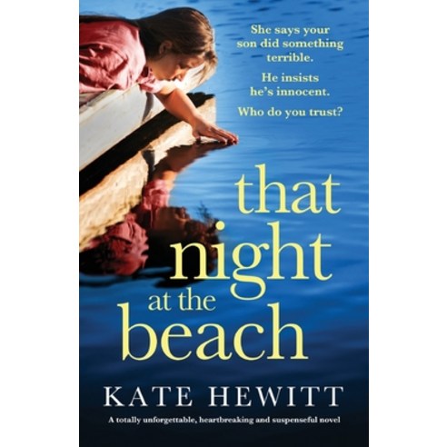 (영문도서) That Night at the Beach: A totally unforgettable heartbreaking and suspenseful novel Paperback, Bookouture, English, 9781803143842