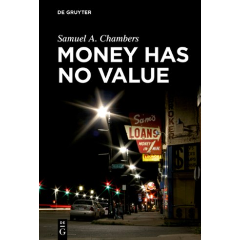 (영문도서) Money Has No Value Hardcover, de Gruyter, English, 9783110760729
