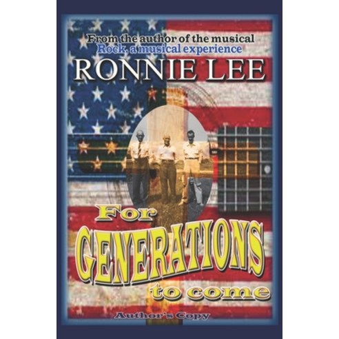 For Generations to come - Author''s Copy Paperback, Independently Published