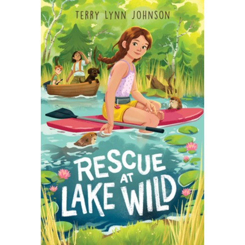 Rescue at Lake Wild Hardcover, Houghton Mifflin