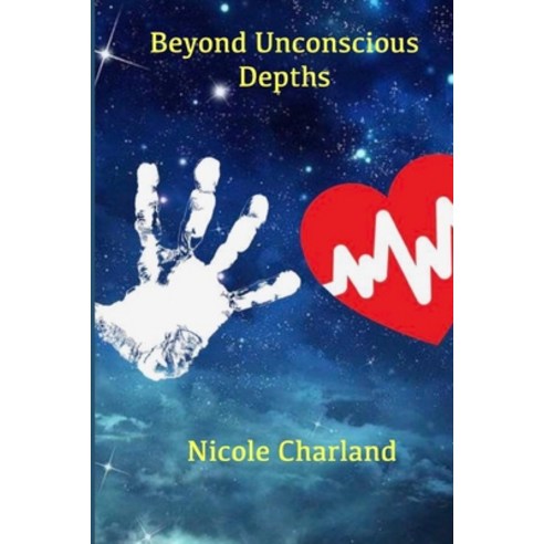 Beyond Unconscious Depths Paperback, Lulu.com
