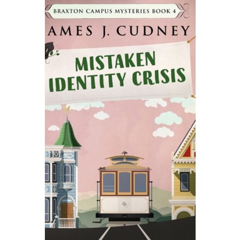 Mistaken Identity Crisis: Large Print Hardcover Edition Hardcover, Blurb, English, 9781034417545