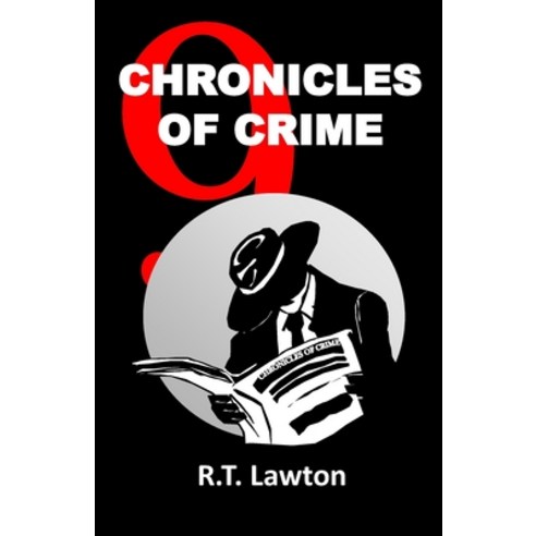 (영문도서) 9 Chronicles of Crime Paperback, Independently Published, English, 9781687207043