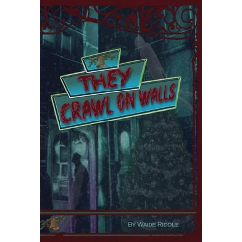 They Crawl on Walls Paperback, Independently Published, English, 9798730019737