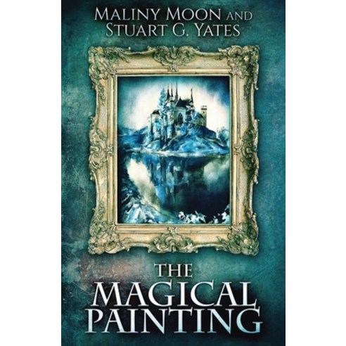 (영문도서) The Magical Painting Paperback, Next Chapter, English, 9784867528372
