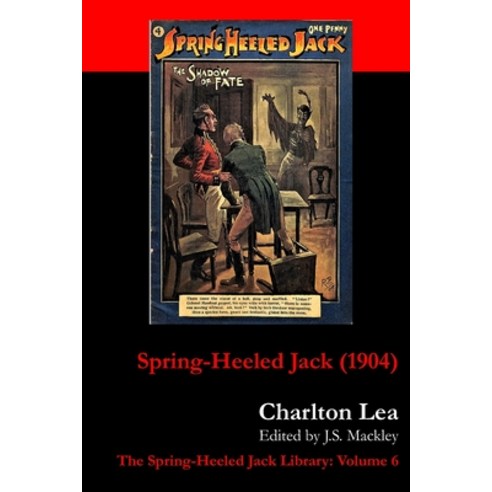 Spring-Heeled Jack (1904) Paperback, Independently Published, English, 9798667616115