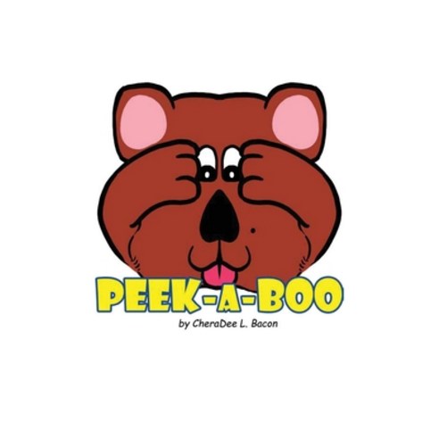 (영문도서) Peek-A-Boo Hardcover, Pageturner Press and Media, English, 9781649088048