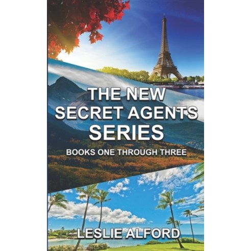 (영문도서) The New Secret Agents Series: Books One through Three: Christmas with a Courier Maui with an... Paperback, Independently Published, English, 9798839872721