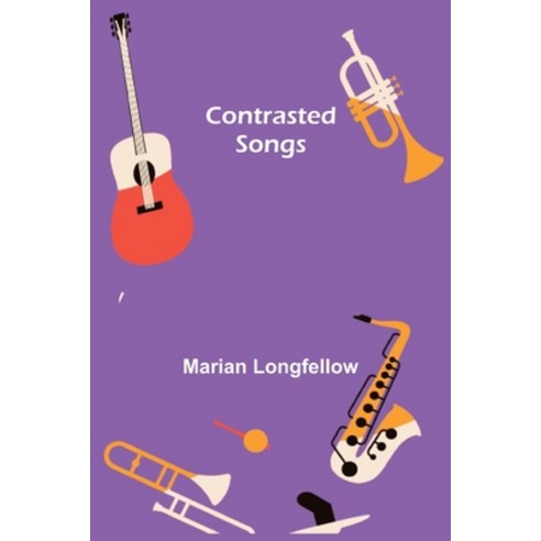 (영문도서) Contrasted Songs Paperback, Alpha Edition, English, 9789356011373
