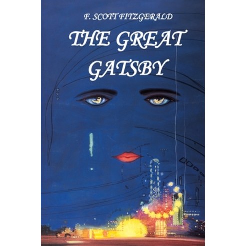 (영문도서) F. Scott Fitzgerald. The Great Gatsby Paperback, Lulu.com, English, 9781716075735