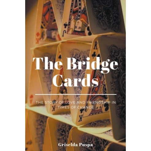 (영문도서) The Bridge Cards Paperback, Griselda Puspa, English, 9798201255961