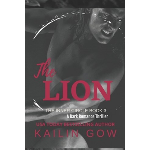 (영문도서) The Lion: A Dark Romance Thriller Paperback, Independently Published, English, 9798450891262