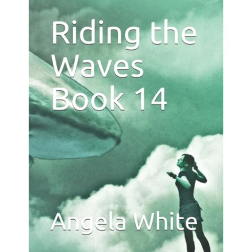 Riding the Waves Paperback, Independently Published, English, 9798564188722