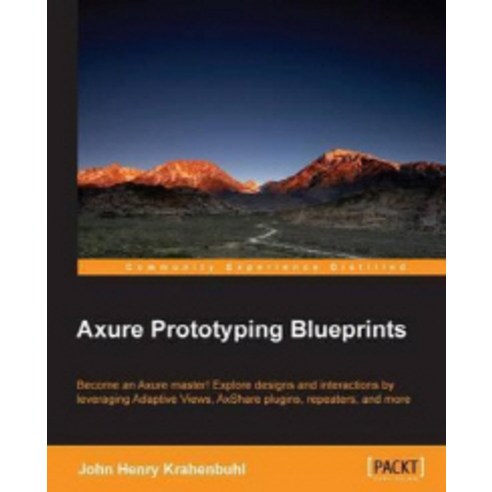 Axure Prototyping Blueprints, Packt Publishing