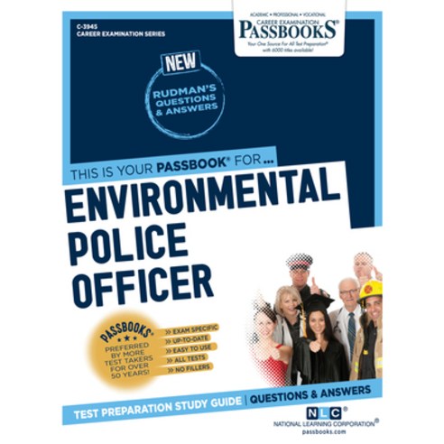 Environmental Police Officer Volume 3945 Paperback, Passbooks, English, 9781731839459