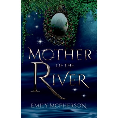 (영문도서) Mother of the River Paperback, Eyebright Books, English, 9798986797311