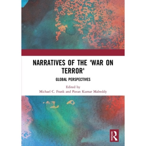 Narratives of the War on Terror: Global Perspectives Paperback, Routledge, English, 9780367499907