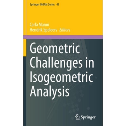 (영문도서) Geometric Challenges in Isogeometric Analysis Hardcover, Springer, English, 9783030923129