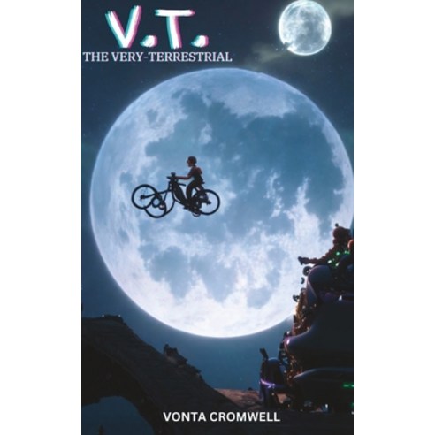 (영문도서) V.T.: The Very-Terrestrial Paperback, Independently Published, English, 9798385913046