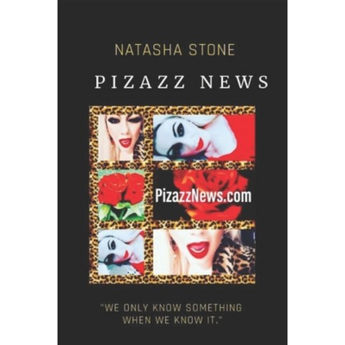 Pizazz News Paperback, Independently Published