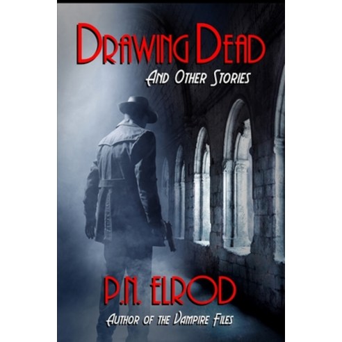 Drawing Dead and Other Stories Paperback, Indy Pub, English, 9781087936222