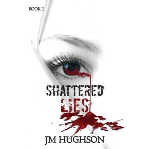 (영문도서) Shattered Lies Paperback, Idlebury Books, English, 9780999133804