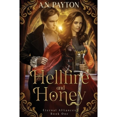 (영문도서) Hellfire and Honey Paperback, City Owl Press, English, 9781648981531