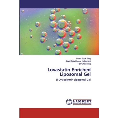 Lovastatin Enriched Liposomal Gel Paperback, LAP Lambert Academic Publis..., English, 9786200102966