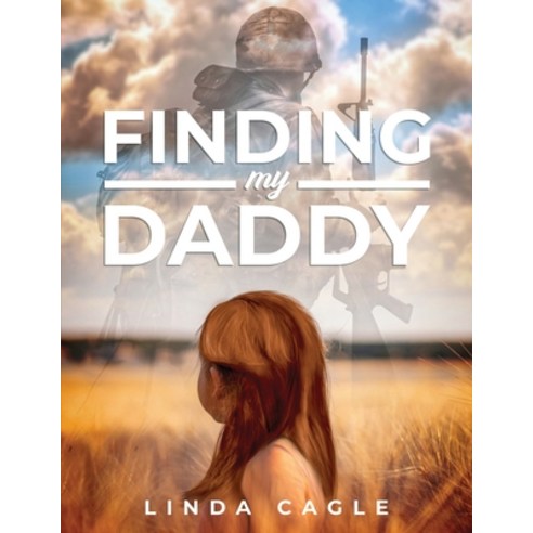 (영문도서) Finding my Daddy Paperback, Pageturner Press and Media, English, 9798886222210