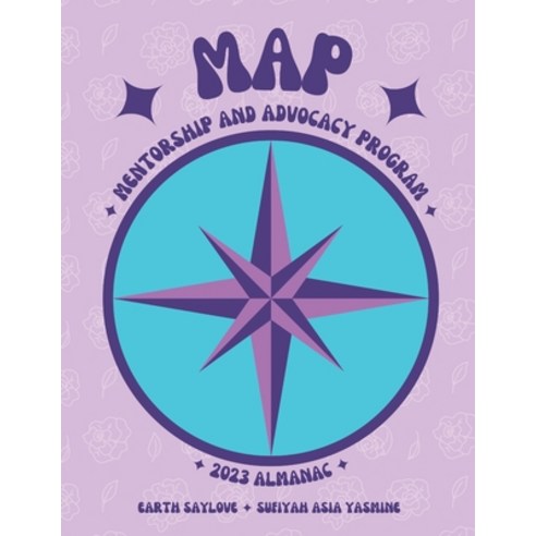 (영문도서) Mentorship and Advocacy Program 2023 Almanac Paperback, Independently Published, English, 9798388002938