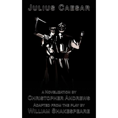 (영문도서) Julius Caesar Paperback, Rising Star Visionary Press, English, 9781736198339