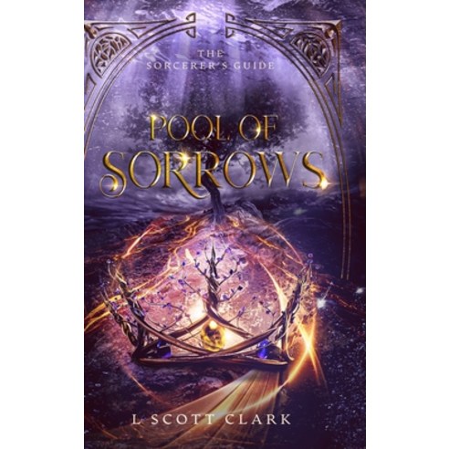 (영문도서) Pool of Sorrows Hardcover, Logan Clark, English, 9781954814165