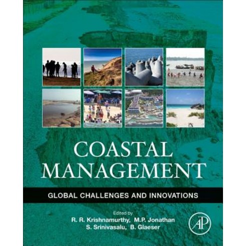 (영문도서) Coastal Management: Global Challenges and Innovations Paperback, Academic Press, English, 9780128104736