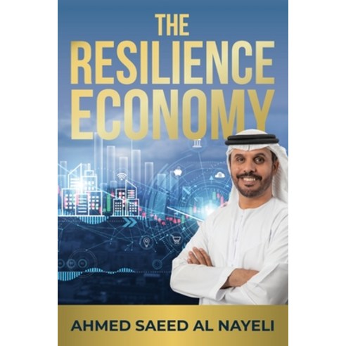 (영문도서) The Resilience Economy Paperback, Passionpreneur Publishing, English, 9781761240614