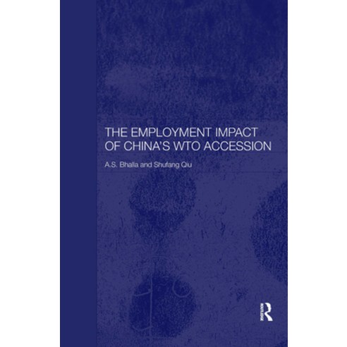 (영문도서) The Employment Impact of China''s WTO Accession Hardcover, Routledge, English, 9780415308397