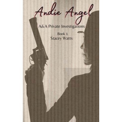 (영문도서) Andie Angel Paperback, Stacey Watts, English, 9798201220105