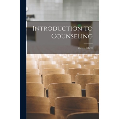 (영문도서) Introduction to Counseling Paperback, Hassell Street Press, English, 9781014643582