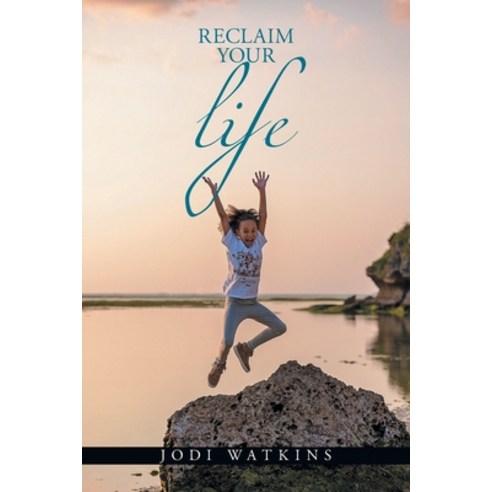Reclaim Your Life Paperback, Xlibris Us