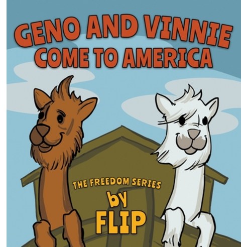 (영문도서) Geno and Vinnie Come to America Hardcover, MindStir Media, English, 9781737279174