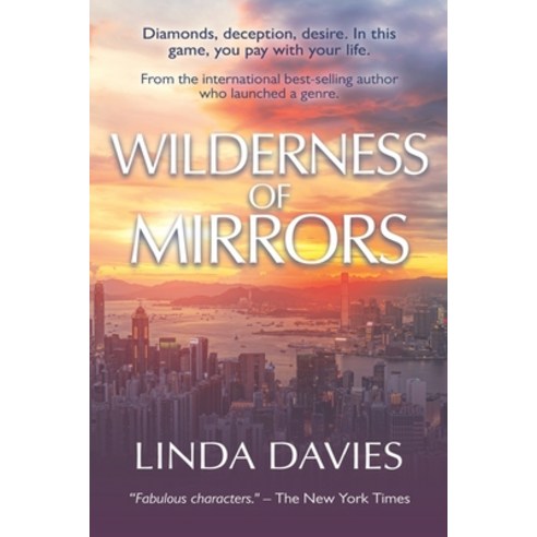 Wilderness of Mirrors: Diamonds deception desire. In this game you pay with your life. Paperback, Independently Published