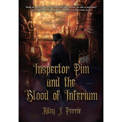 (영문도서) Inspector Pim and the Blood of Inferium Hardcover, Riley Perrie, English, 9798987118948
