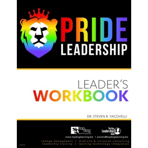 Pride Leadership: Workbook Paperback, Publish Your Purpose Press