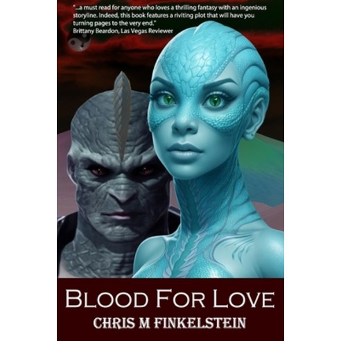 (영문도서) Blood For Love Paperback, Crave Books, English, 9780615454474