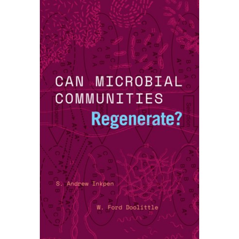 (영문도서) Can Microbial Communities Regenerate?: Uniting Ecology and Evolutionary Biology Paperback, University of Chicago Press, English, 9780226820347