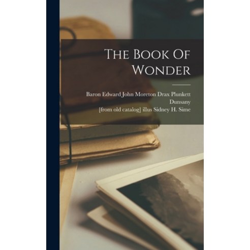 (영문도서) The Book Of Wonder Hardcover, Legare Street Press, English, 9781015922068