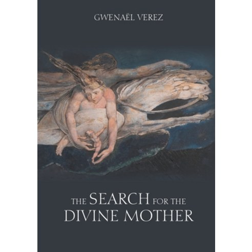 The Search for the Divine Mother Paperback, Lulu.com, English, 9781716342998