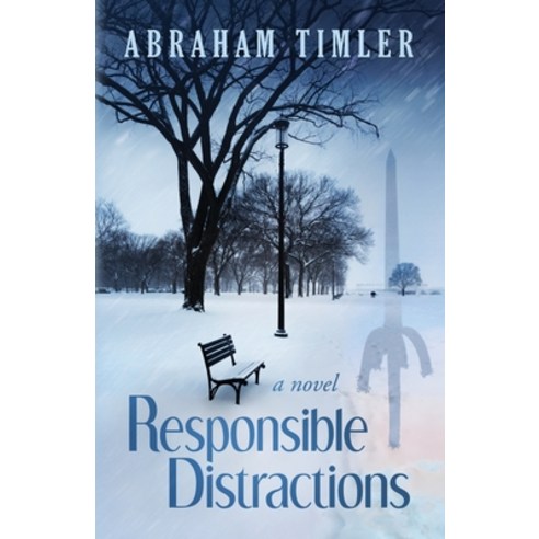 (영문도서) Responsible Distractions Paperback, Abraham Timler, English, 9798985088403