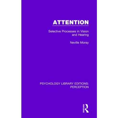 Attention: Selective Processes in Vision and Hearing Paperback, Routledge, English, 9781138200388